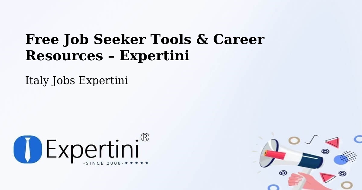 Free Job Seeker Tools & Career Resources – Borso Del Grappa - Borso Del Grappa, Italy Jobs Expertini